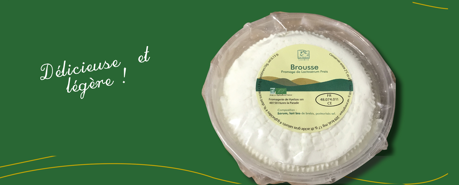 Brousse bio au lait de brebis de la Fromagerie du Fédou.
